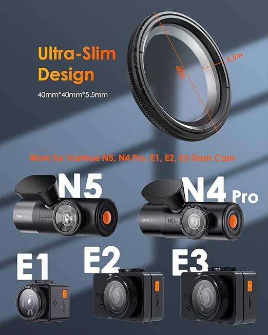 Vantrue 40mm Ultra-Slim CPL Circular Polarizer Filter for Vantrue E1, E2, E3, E1 Lite, S1 Pro, N4 Pro N5 Dash Cam, Reduce Glare and Reflection, Enhance Contrast